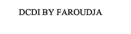 DCDI BY FAROUDJA trademark