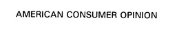 AMERICAN CONSUMER OPINION trademark