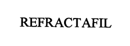 REFRACTAFIL trademark