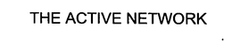 THE ACTIVE NETWORK trademark