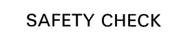 SAFETY CHECK trademark