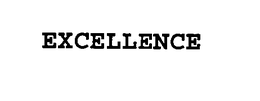 EXCELLENCE trademark