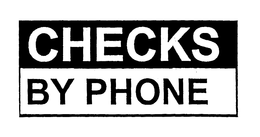 CHECKS BY PHONE trademark