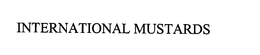 INTERNATIONAL MUSTARDS trademark