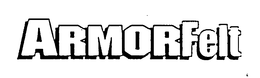 ARMORFELT trademark