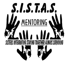 S.I.S.T.A.S. MENTORING SISTERS INTEGRATING STAYING TOGETHER ALWAYS SURVIVING trademark