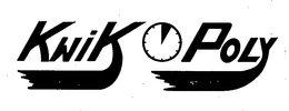 KWIK POLY trademark