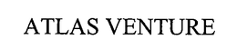 ATLAS VENTURE trademark