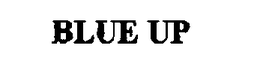BLUE UP trademark