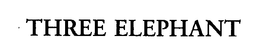 THREE ELEPHANT trademark