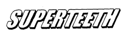 SUPERTEETH trademark