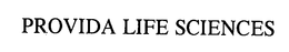 PROVIDA LIFE SCIENCES trademark