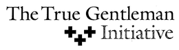 THE TRUE GENTLEMAN INITIATIVE trademark