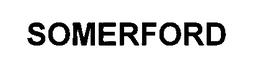 SOMERFORD trademark