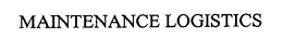 MAINTENANCE LOGISTICS trademark
