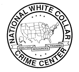 NATIONAL WHITE COLLAR CRIME CENTER ANALYSIS RESOURCES TRAINING trademark