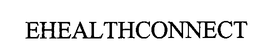 EHEALTHCONNECT trademark