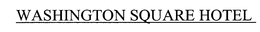 WASHINGTON SQUARE HOTEL trademark