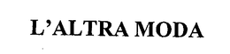 L'ALTRA MODA trademark