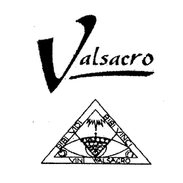 VALSACRO BIBI VIDI BIBI VINCI VINI VALSACRO trademark