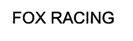 FOX RACING trademark