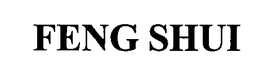 FENG SHUI trademark