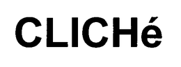 CLICHE trademark
