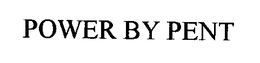 POWER BY PENT trademark