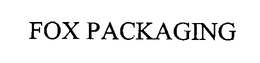 FOX PACKAGING trademark