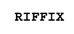 RIFFIX trademark