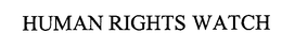 HUMAN RIGHTS WATCH trademark