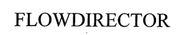 FLOWDIRECTOR trademark