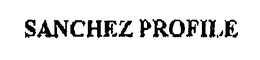 SANCHEZ PROFILE trademark