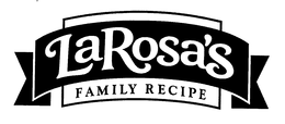 LAROSA'S FAMILY RECIPE trademark