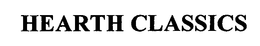 HEARTH CLASSICS trademark