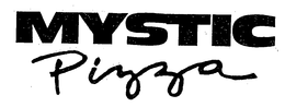 MYSTIC PIZZA trademark