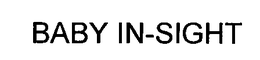 BABY IN-SIGHT trademark