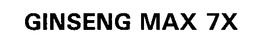 GINSENG MAX 7X trademark