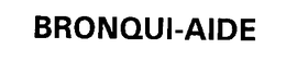BRONQUI-AIDE trademark