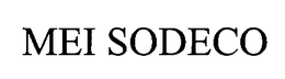 MEI SODECO trademark
