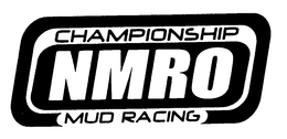 CHAMPIONSHIP NMRO MUD RACING trademark