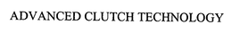 ADVANCED CLUTCH TECHNOLOGY trademark