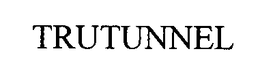 TRUTUNNEL trademark