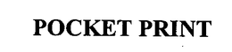 POCKET PRINT trademark