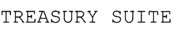 TREASURY SUITE trademark