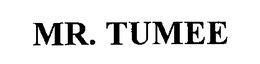 MR. TUMEE trademark