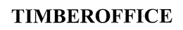 TIMBEROFFICE trademark