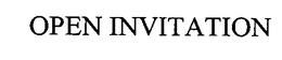 OPEN INVITATION trademark