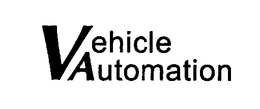 VEHICLE AUTOMATION trademark