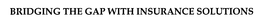 BRIDGING THE GAP WITH INSURANCE SOLUTIONS trademark
